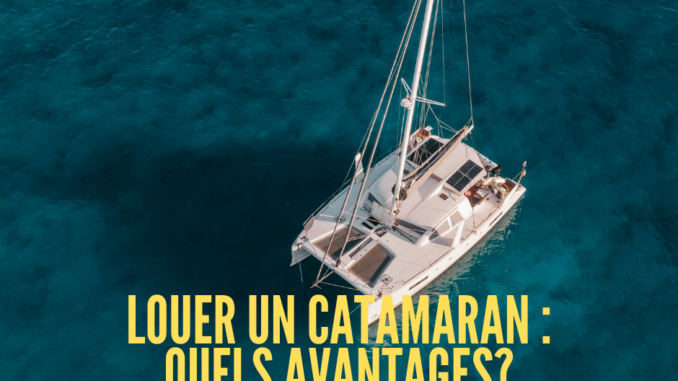 location catamaran